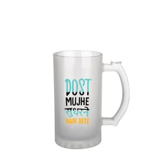 Tee Mafia - Dost Muje Sudharne Nahi Dete Beer Mug with Handle Funny Quotes | Gift for Son, Dad, Brother, Husband, Friends - White 16oz [470ml]